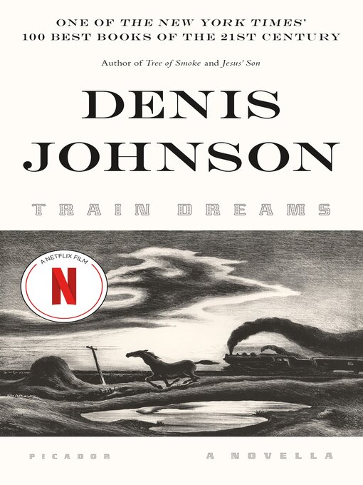 Title details for Train Dreams by Denis Johnson - Wait list